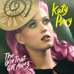 Katy Perry The One That Got Away Katy Perry The One That Got Away