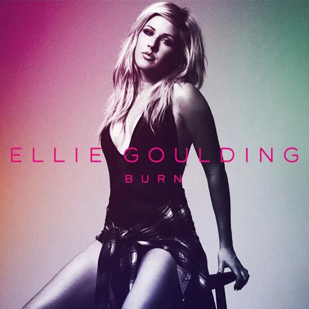Ellie Goulding Burn Ellie Goulding Burn