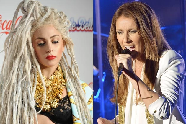 Lady Gaga Celine Dion Lady Gaga Celine Dion